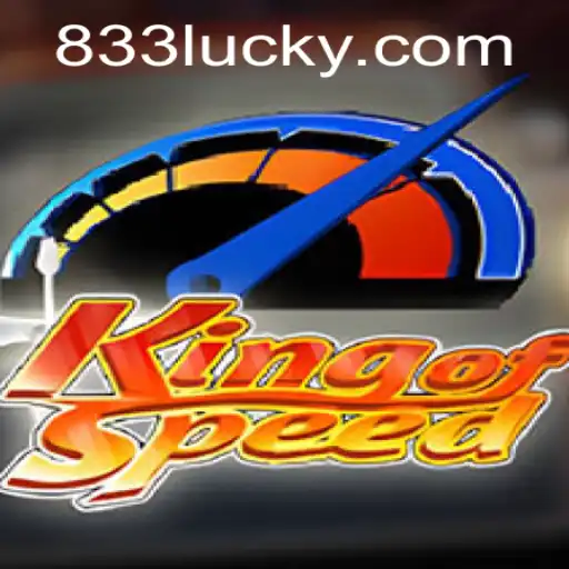 Descubra o Fascinante Mundo de KingofSpeed e a Emoção do Desafio 833luck.com